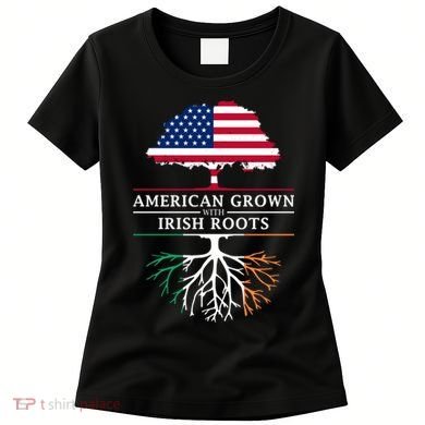 Funny American Grown With Irish Roots Ireland Gift Women's T-Shirt