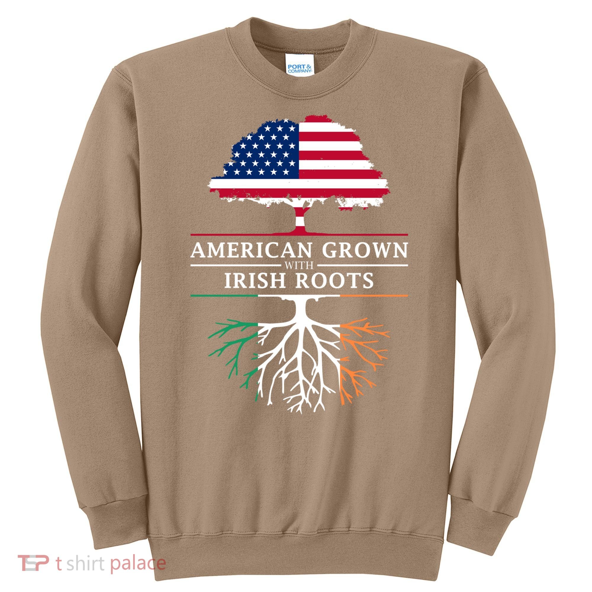 Funny American Grown With Irish Roots Ireland Gift Sweatshirt