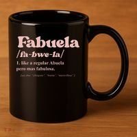 Fabuela Abuela Grandma Fabuela Definition 11oz C Handle Ceramic Mug thumb 3