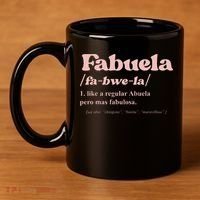 Fabuela Abuela Grandma Fabuela Definition 11oz C Handle Ceramic Mug thumb 4