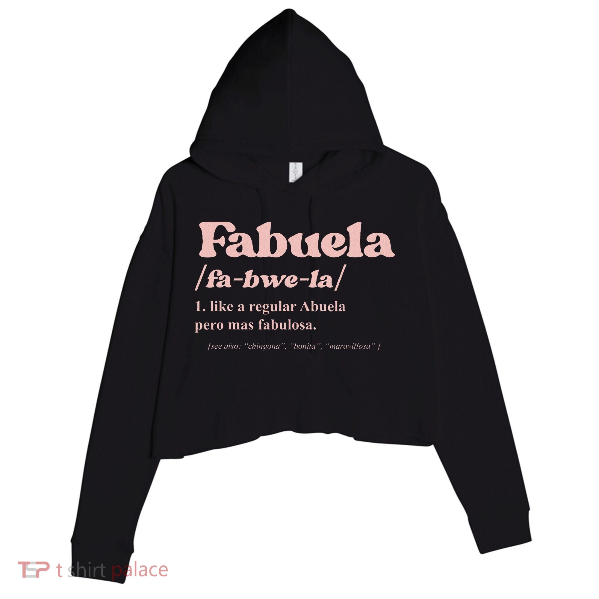 Fabuela Abuela Grandma Fabuela Definition Crop Fleece Hoodie
