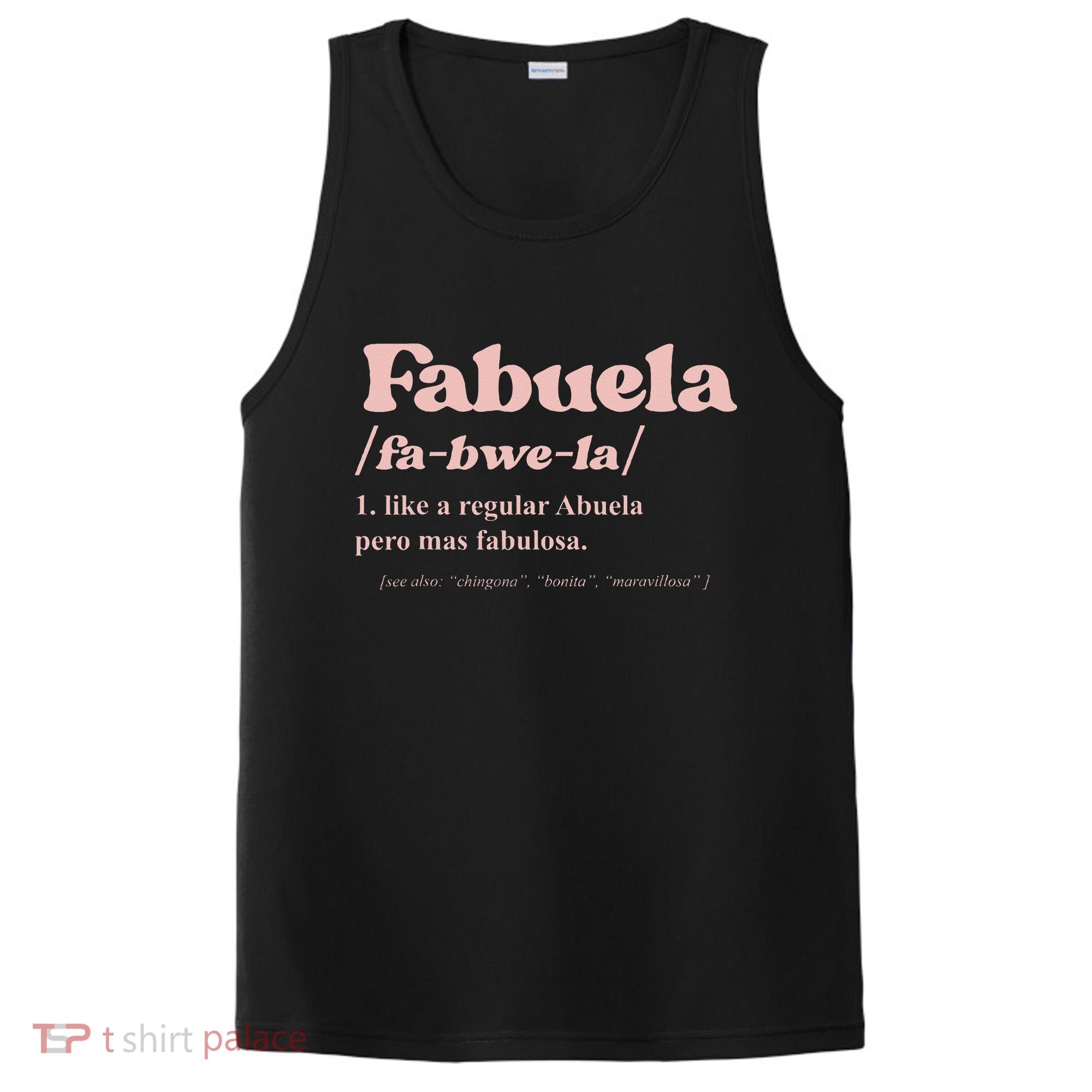 Fabuela Abuela Grandma Fabuela Definition PosiCharge Competitor Tank