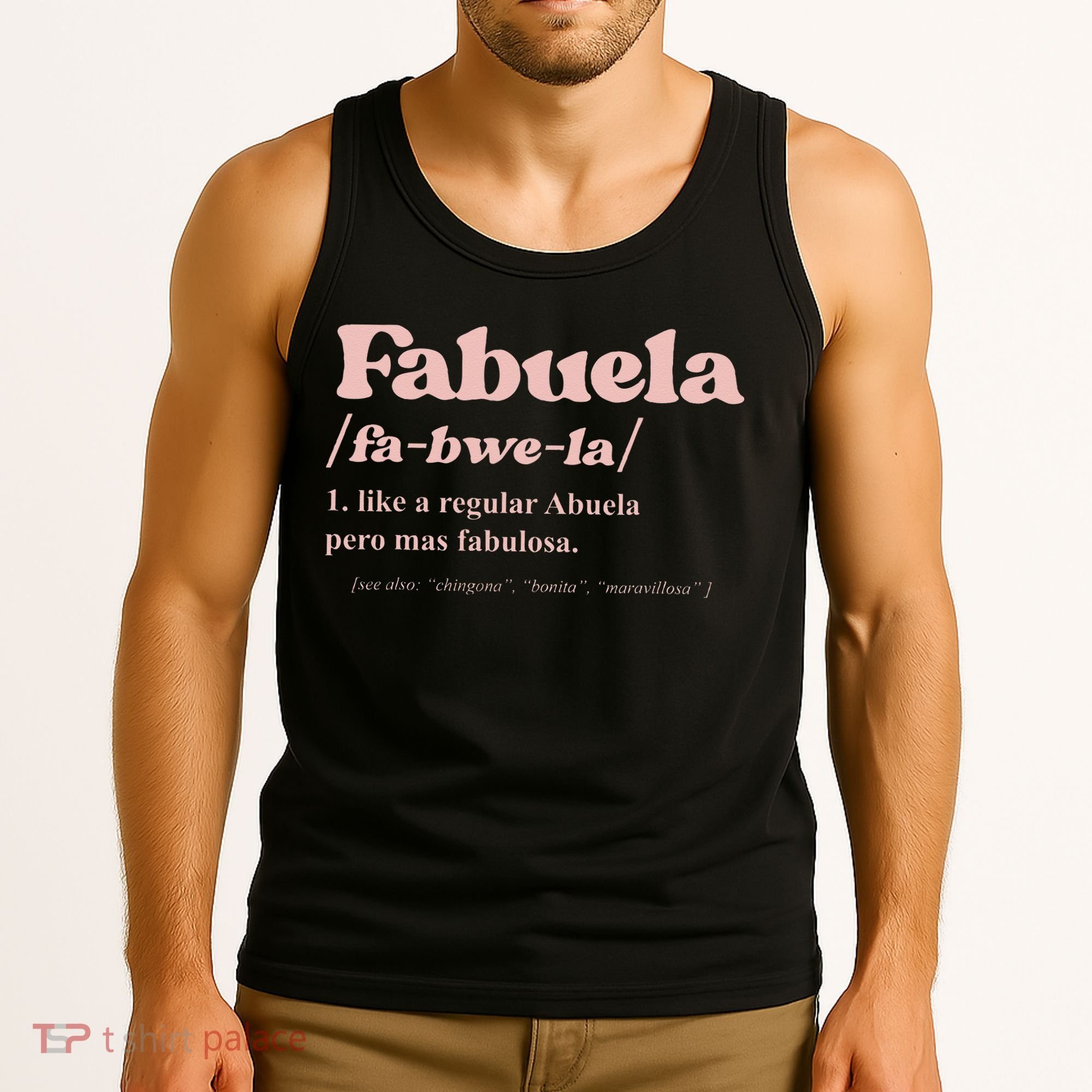 Fabuela Abuela Grandma Fabuela Definition Tank Top