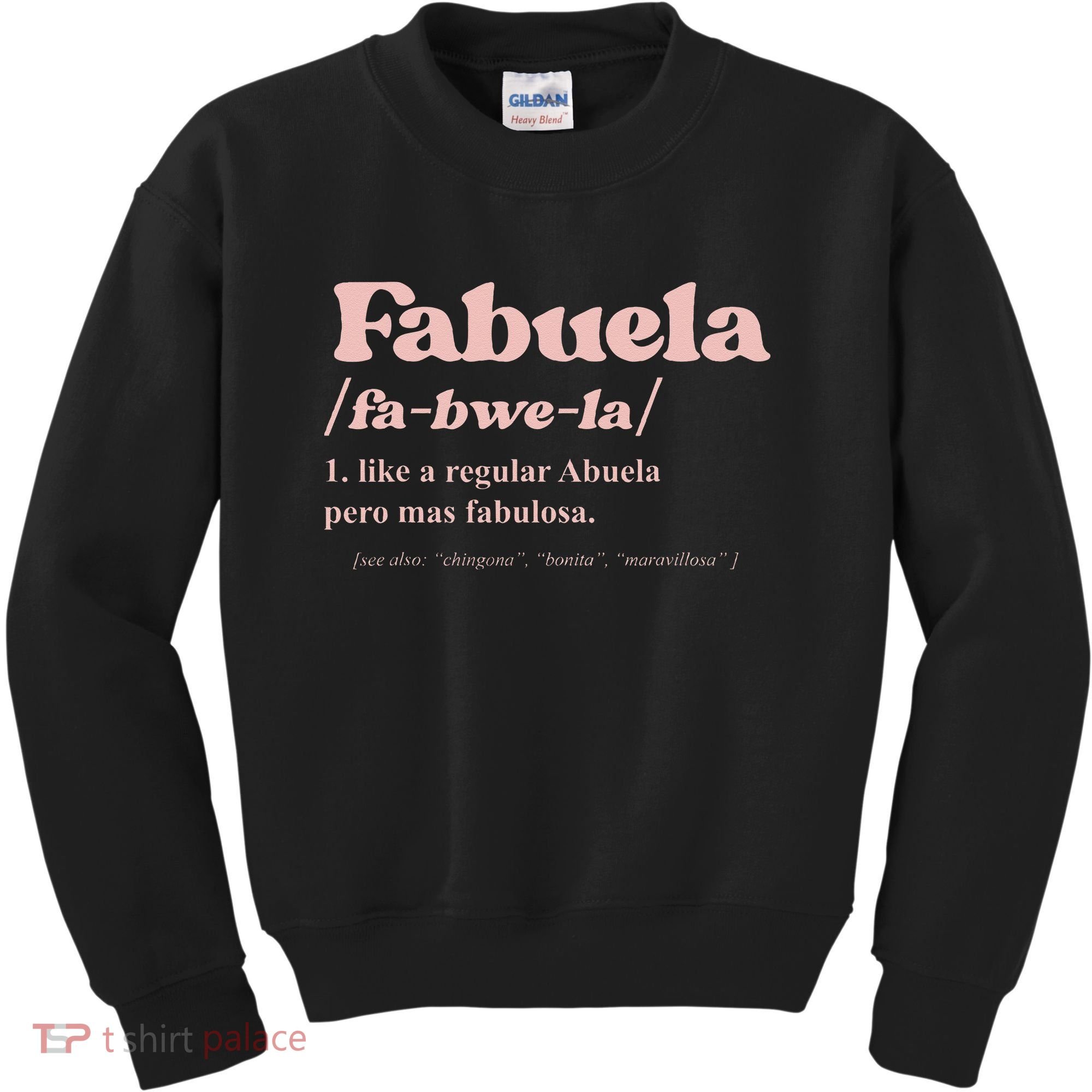 Fabuela Abuela Grandma Fabuela Definition Kids Sweatshirt