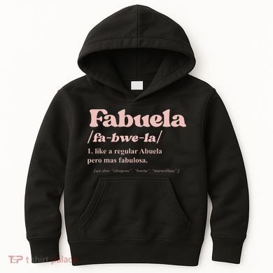 Fabuela Abuela Grandma Fabuela Definition Kids Hoodie