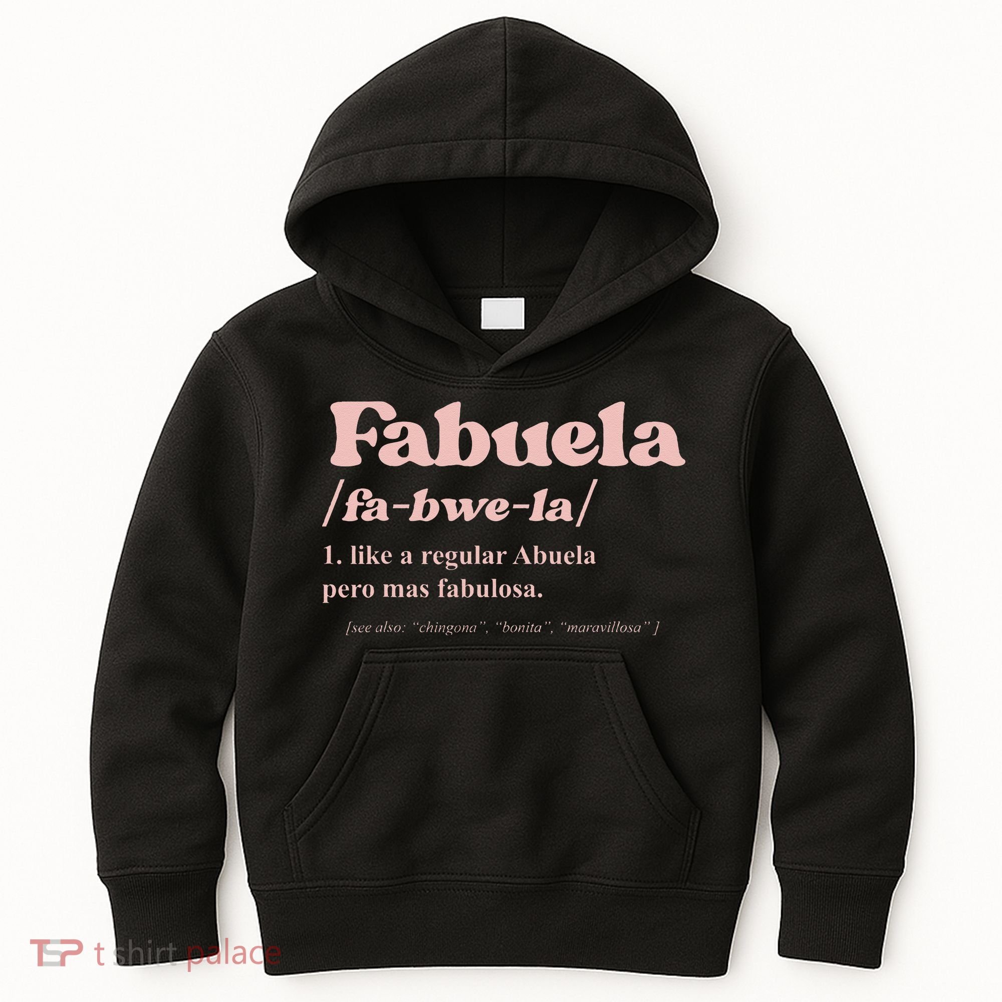Fabuela Abuela Grandma Fabuela Definition Kids Hoodie