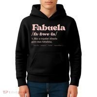 Fabuela Abuela Grandma Fabuela Definition Kids Hoodie thumb 4