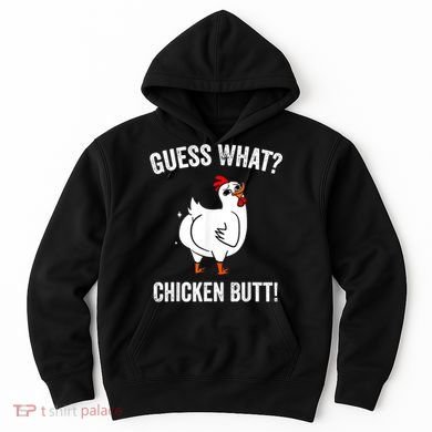 Funny Animal Guess What Chicken Butt Cute Chickens Buffs Hoodie