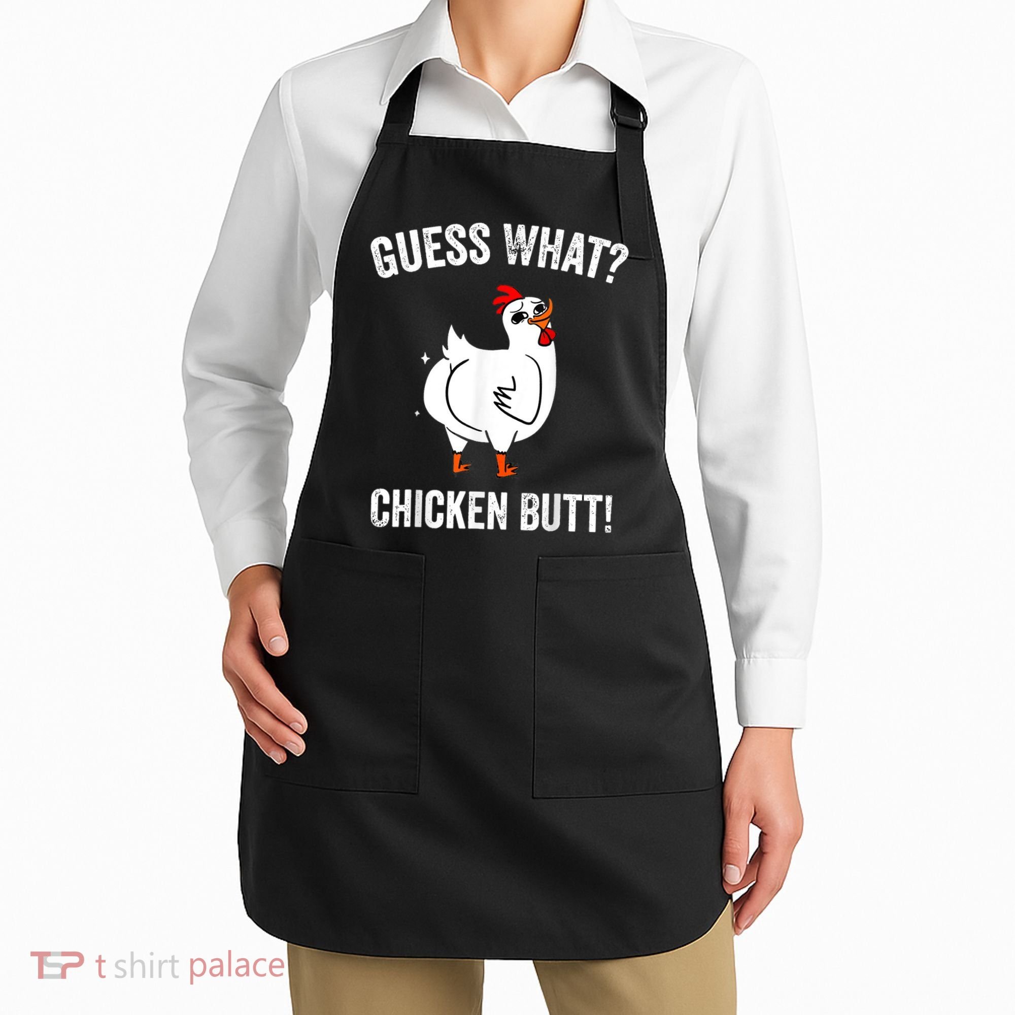 Funny Animal Guess What Chicken Butt Cute Chickens Buffs Apron