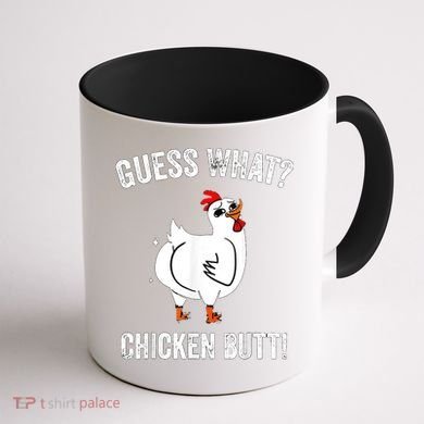 Funny Animal Guess What Chicken Butt Cute Chickens Buffs Coffee Mug back