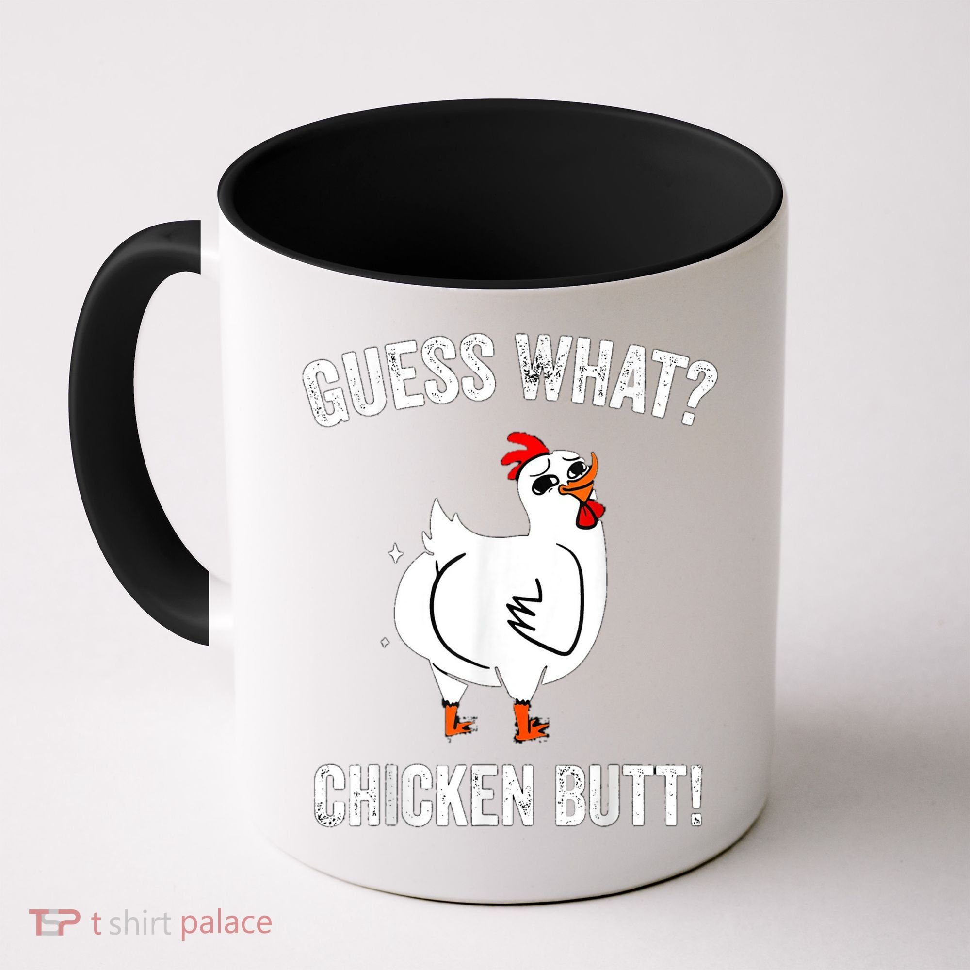 Funny Animal Guess What Chicken Butt Cute Chickens Buffs Coffee Mug