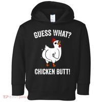Funny Animal Guess What Chicken Butt Cute Chickens Buffs Toddler Hoodie thumb 0