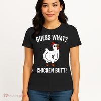 Funny Animal Guess What Chicken Butt Cute Chickens Buffs Women's T-Shirt thumb 4