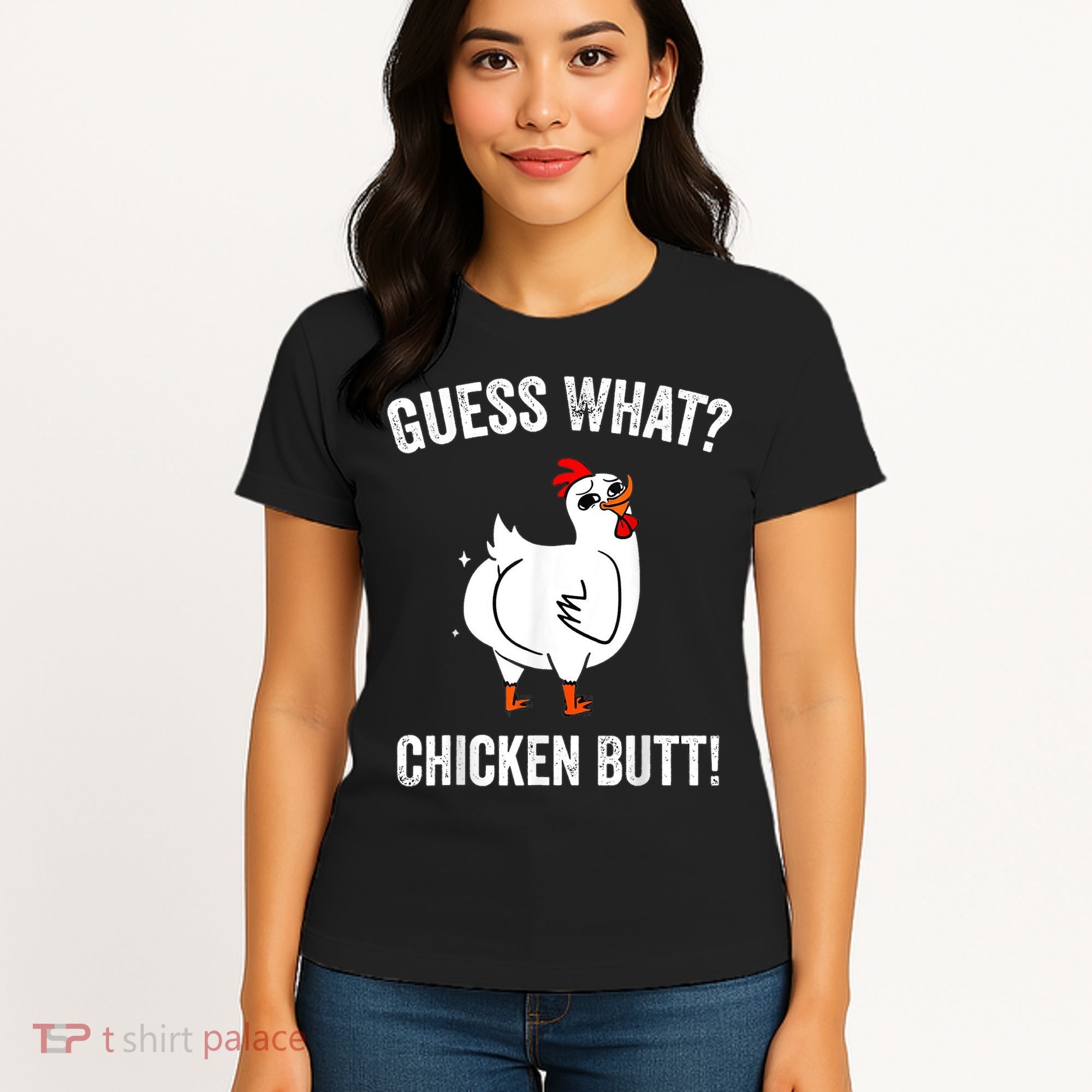 Funny Animal Guess What Chicken Butt Cute Chickens Buffs Women's T-Shirt
