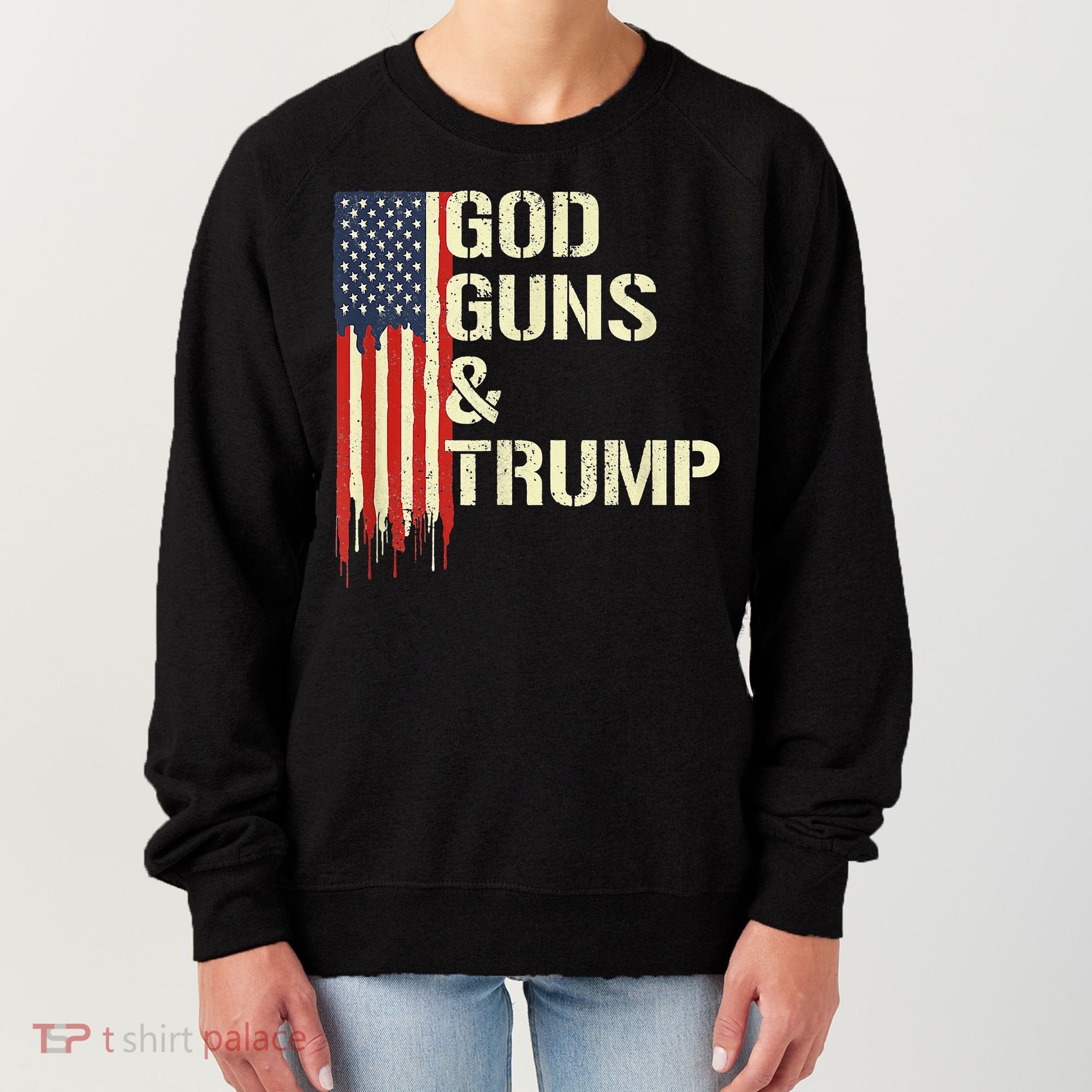 Flag American God Guns And Trump 2nd Amendment Women's Sweatshirt
