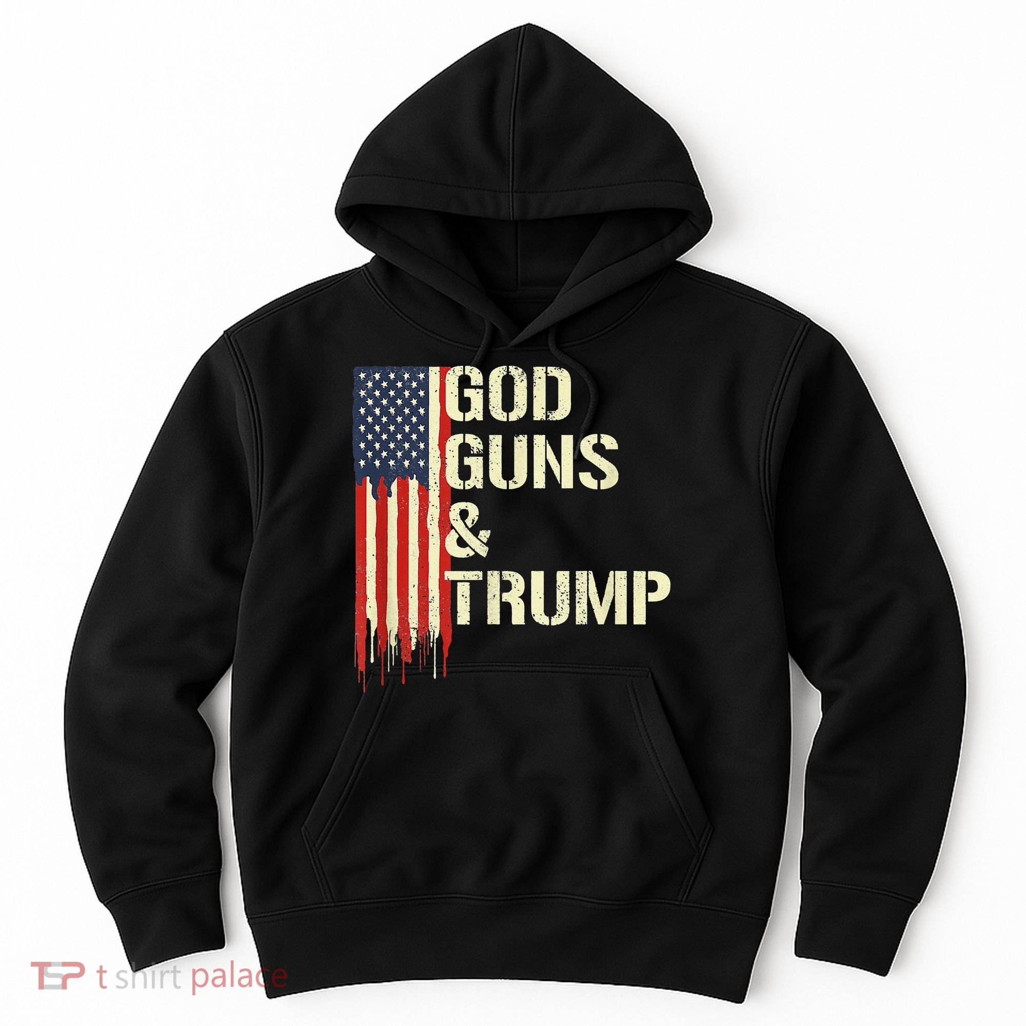Flag American God Guns And Trump 2nd Amendment Hoodie