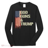 Flag American God Guns And Trump 2nd Amendment Long Sleeve Shirt thumb 0