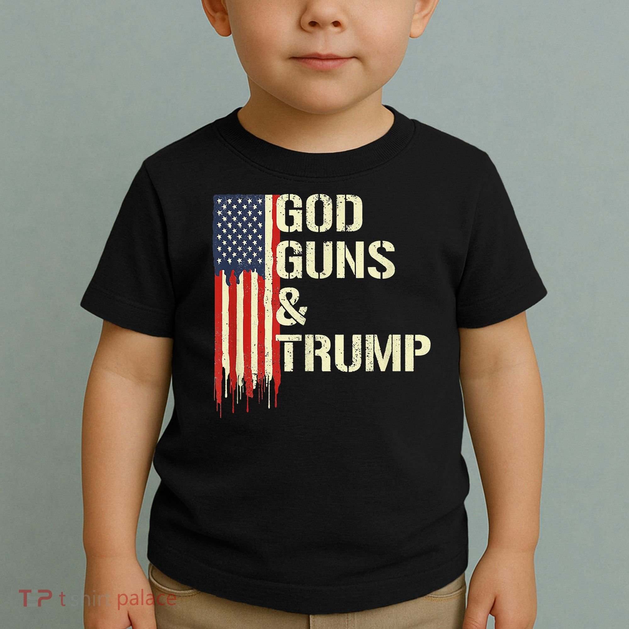 Flag American God Guns And Trump 2nd Amendment Toddler T-Shirt