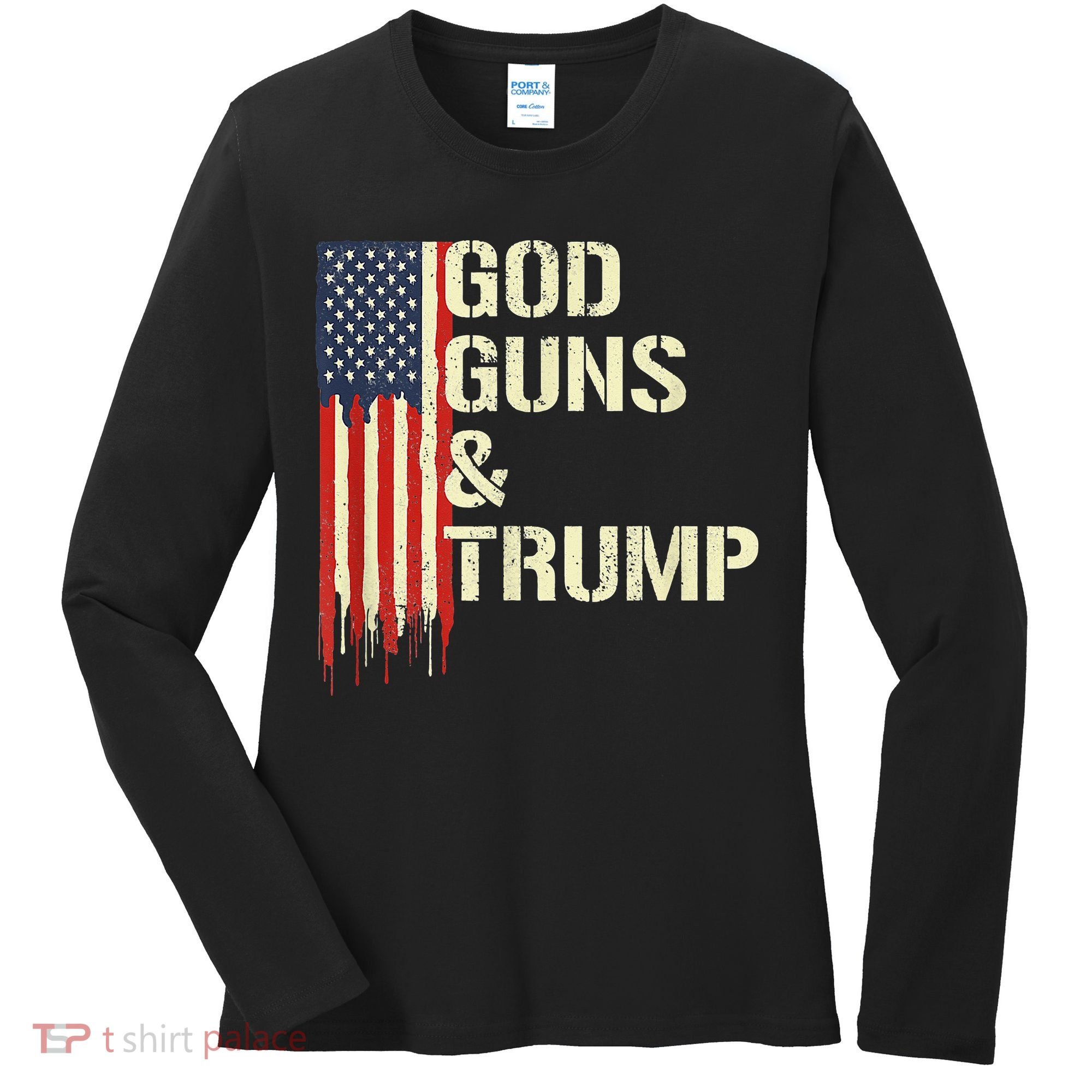 Flag American God Guns And Trump 2nd Amendment Women's Long Sleeve Shirt