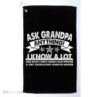 Funny Ask Grandpa Anything I Know A Lot Golf Towel thumb 0