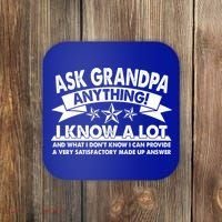 Funny Ask Grandpa Anything I Know A Lot Coaster thumb 0