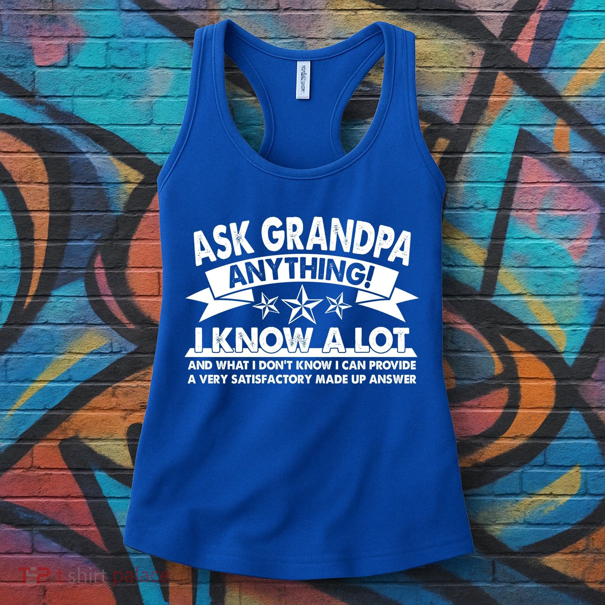 Funny Ask Grandpa Anything I Know A Lot Women's Tank Top