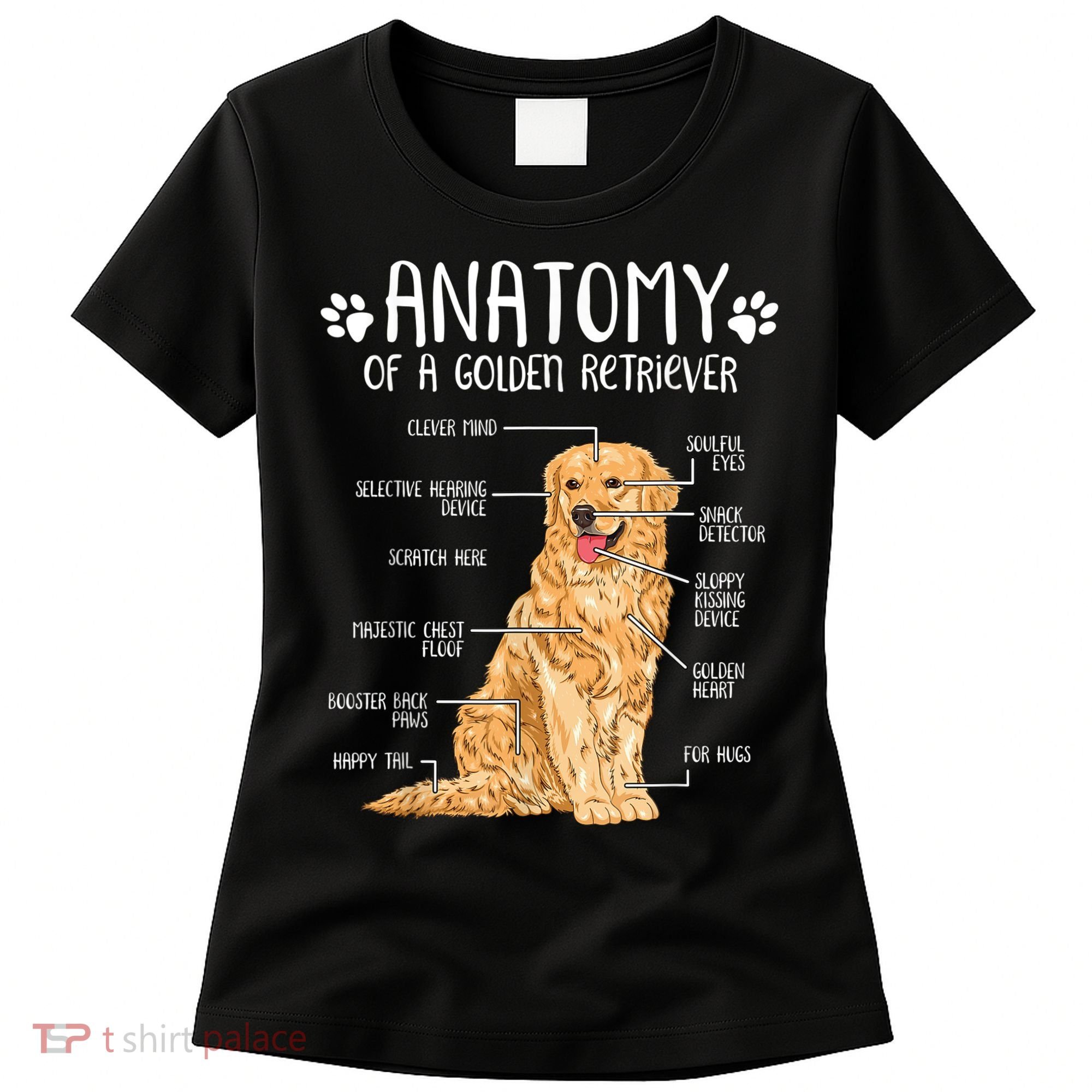 Funny Anatomy Golden Retriever Dog Lover Women's T-Shirt
