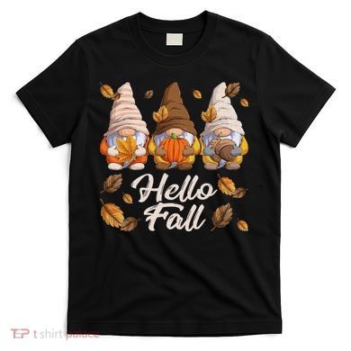 Funny Autumn Gnomes Autumn Leaves Hello Fall  T-Shirt