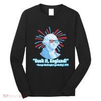 Funny American Gift Suck It England George Washington Long Sleeve Shirt thumb 0