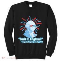 Funny American Gift Suck It England George Washington Tall Sweatshirt thumb 0