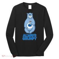 Funny Always Gumpy Bear Long Sleeve Shirt thumb 0
