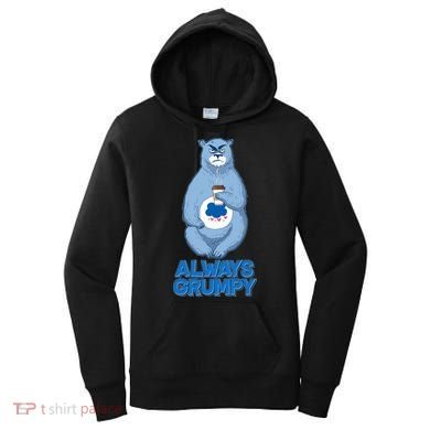 Funny Always Gumpy Bear Women's Hoodie