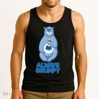 Funny Always Gumpy Bear Tank Top thumb 3