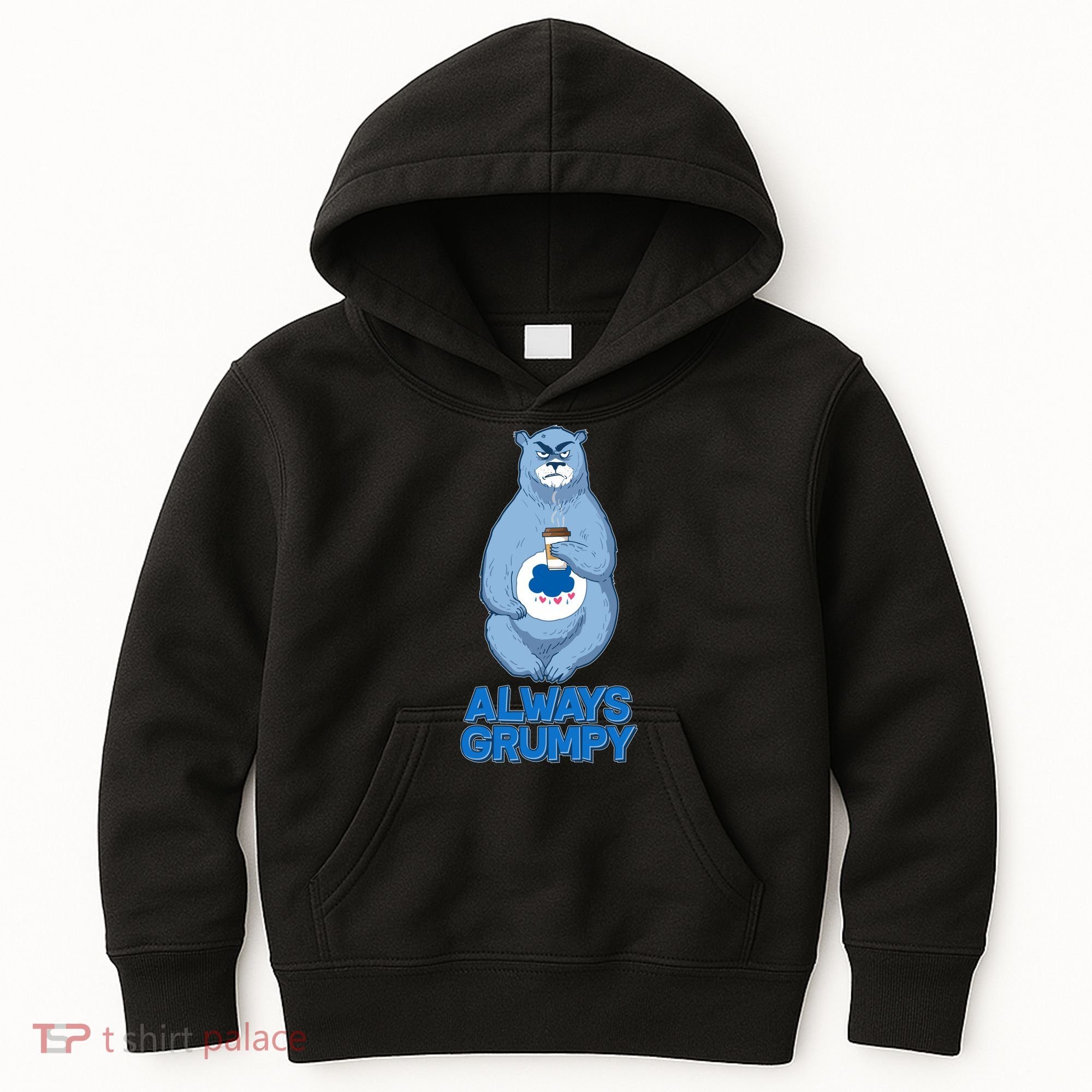 Funny Always Gumpy Bear Kids Hoodie