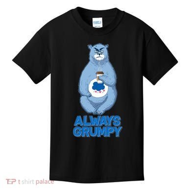 Funny Always Gumpy Bear Kids T-Shirt