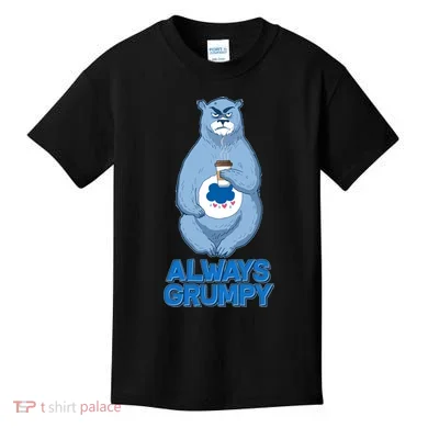 Funny Always Gumpy Bear Kids T-Shirt