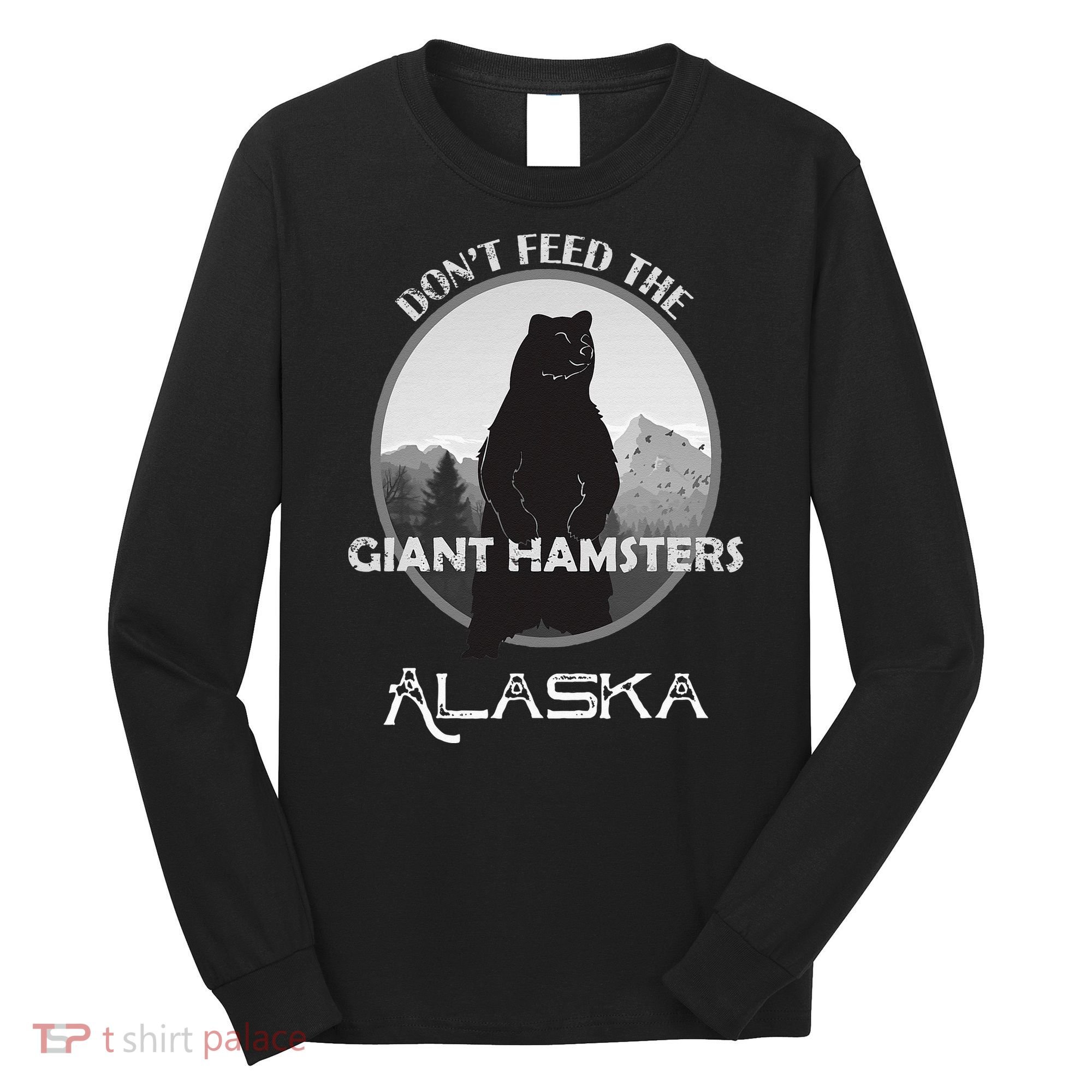 Funny Alaska Grizzly Bear Gift Kodiak Grizzlies Souvenir Long Sleeve Shirt