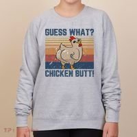 Funny Animal Guess What Chicken Butt Cute Chickens Buffs Women's Sweatshirt thumb 0