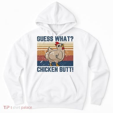 Funny Animal Guess What Chicken Butt Cute Chickens Buffs Hoodie