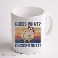 Funny Animal Guess What Chicken Butt Cute Chickens Buffs Coffee Mug thumb 1