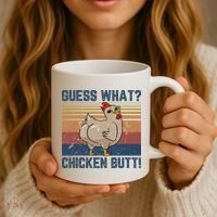Funny Animal Guess What Chicken Butt Cute Chickens Buffs Coffee Mug thumb 3