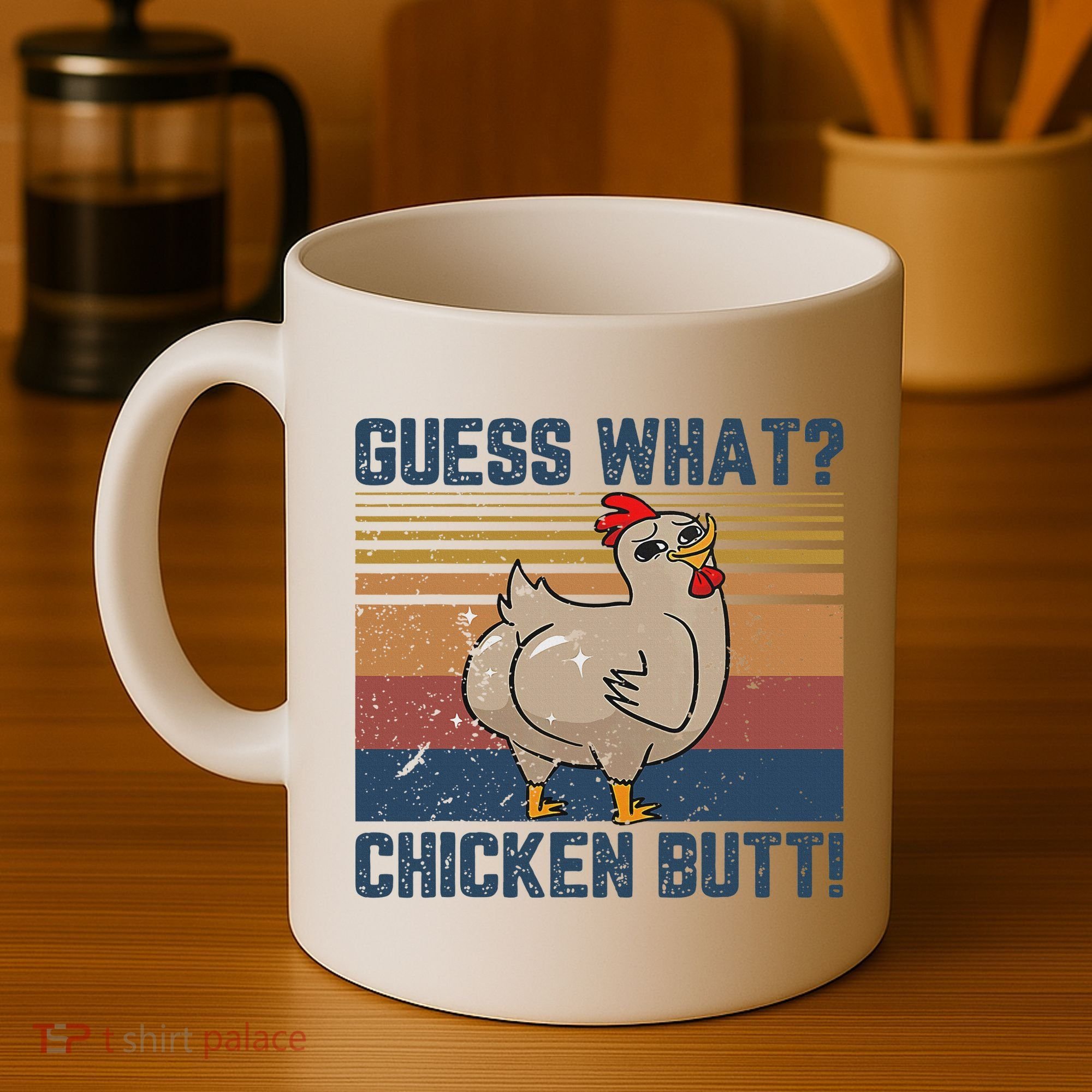 Funny Animal Guess What Chicken Butt Cute Chickens Buffs Coffee Mug