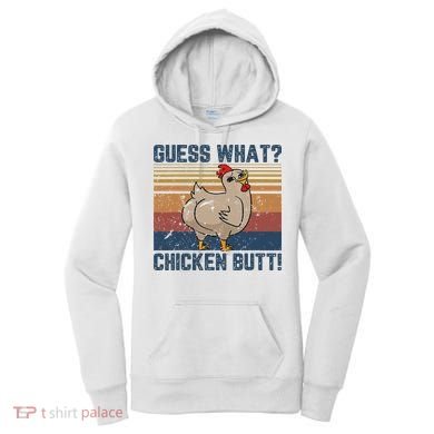 Funny Animal Guess What Chicken Butt Cute Chickens Buffs Women's Hoodie