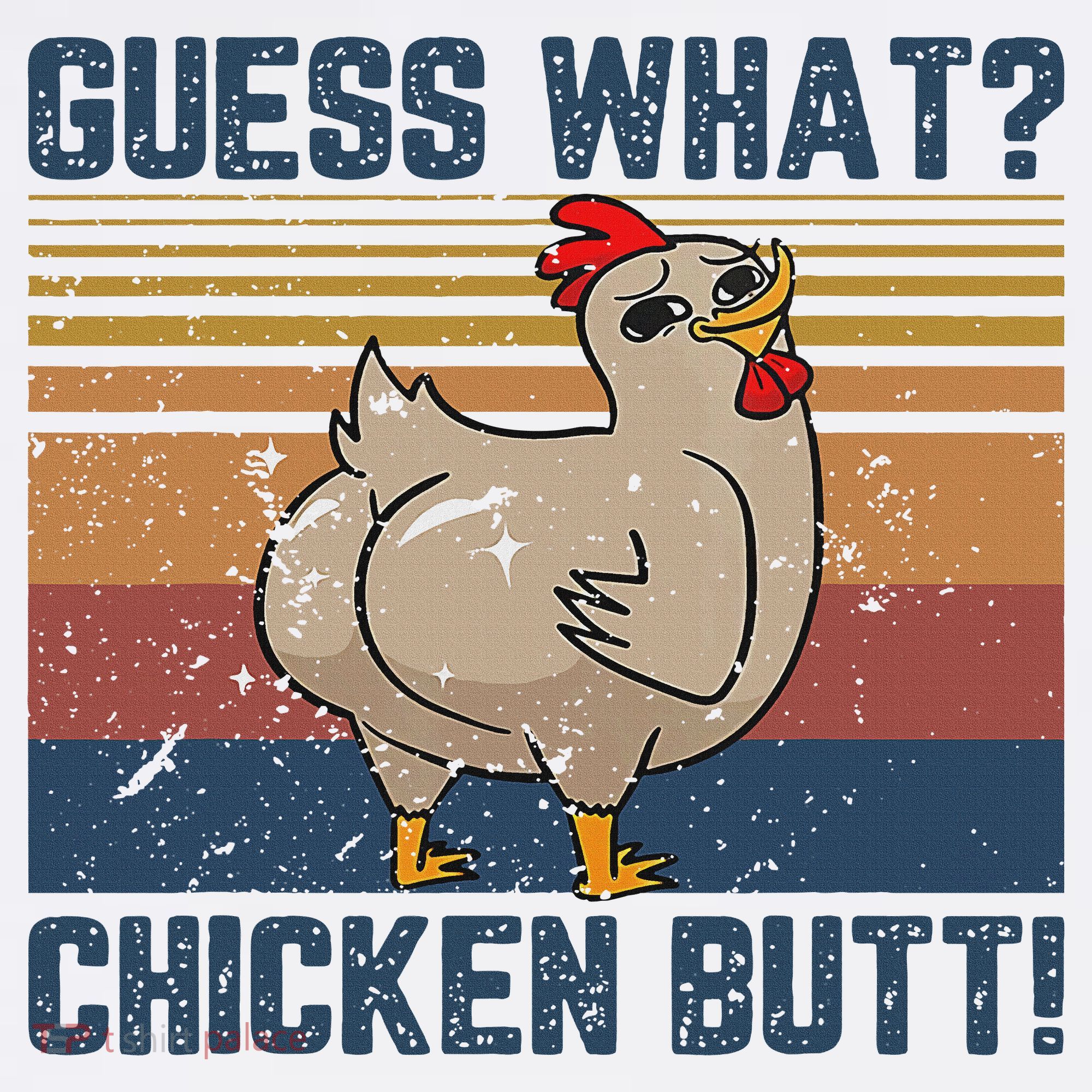 Funny Animal Guess What Chicken Butt Cute Chickens Buffs Women's Hoodie
