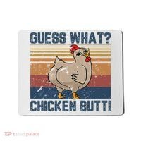 Funny Animal Guess What Chicken Butt Cute Chickens Buffs Mousepad thumb 0