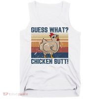 Funny Animal Guess What Chicken Butt Cute Chickens Buffs Tank Top thumb 0