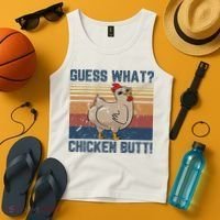 Funny Animal Guess What Chicken Butt Cute Chickens Buffs Tank Top thumb 4