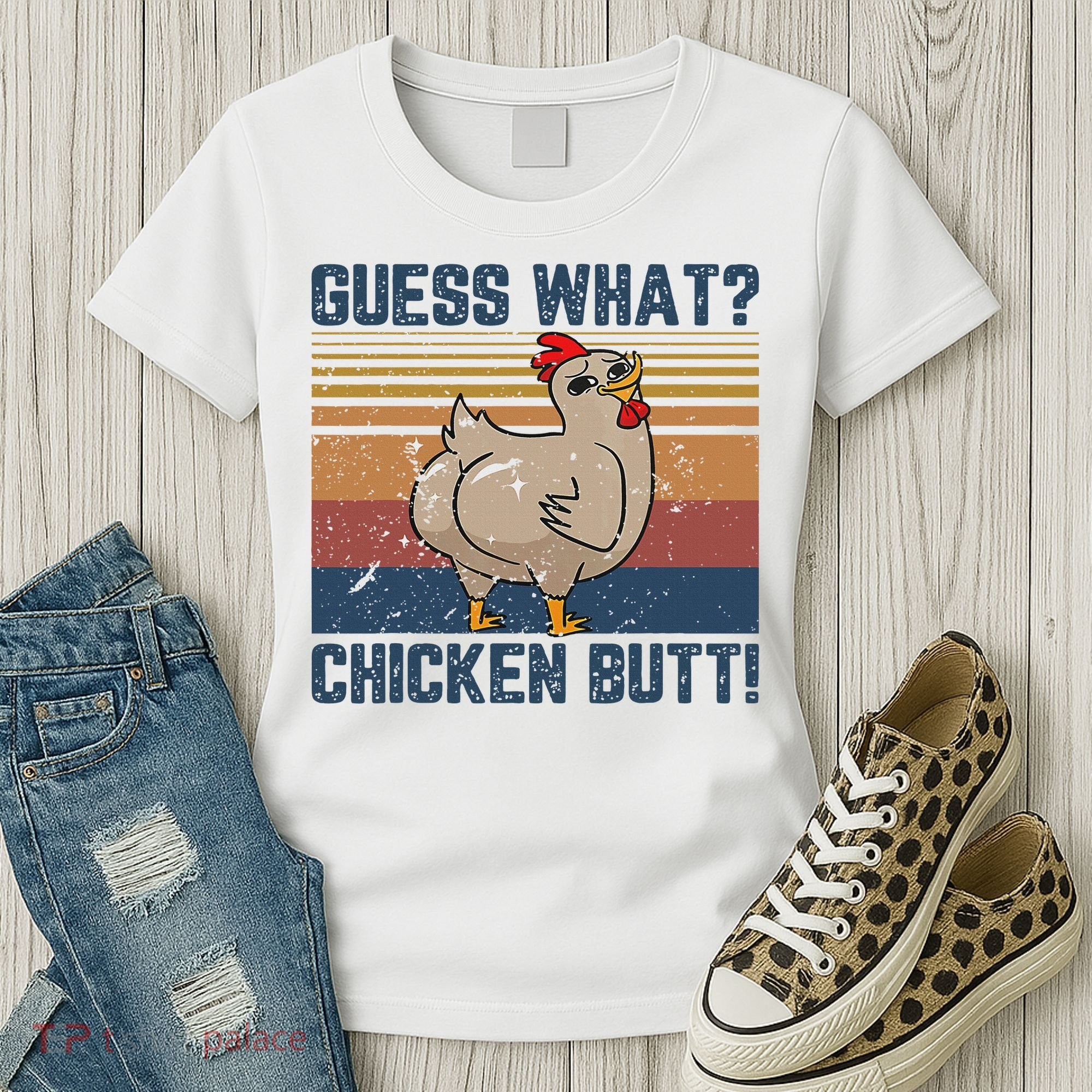 Funny Animal Guess What Chicken Butt Cute Chickens Buffs Women's T-Shirt