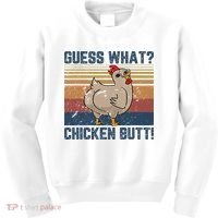 Funny Animal Guess What Chicken Butt Cute Chickens Buffs Kids Sweatshirt thumb 0