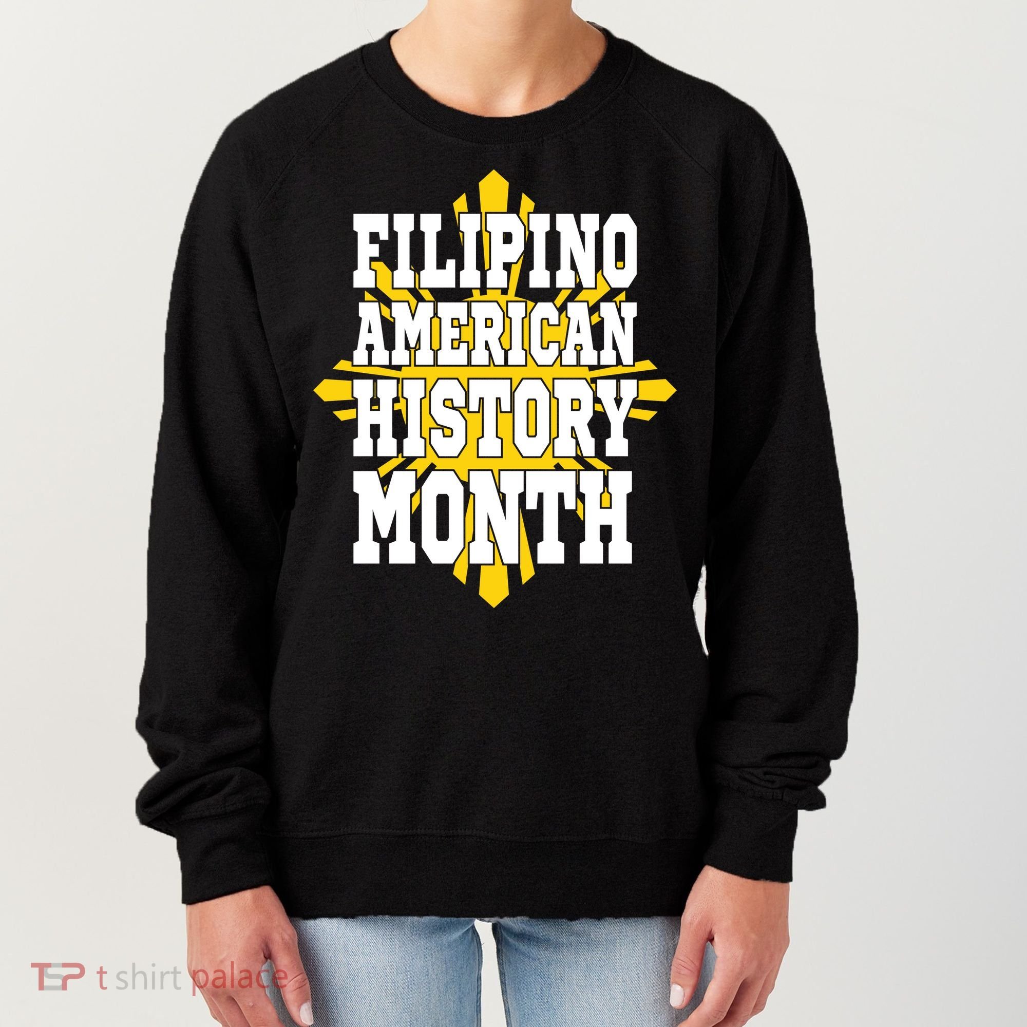 Filipino American History Month Women's Sweatshirt
